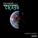 Formshift feat Neon Electronics - Crash