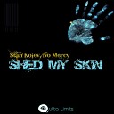 Stan Kolev and No Mercy - Shed My Skin Original Club Mix