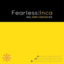 Fearless - Inca Extended Mix