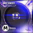 Jeff Swiff - B Funk