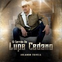 Rolando Favela - El Corrido de Lupe Cedano