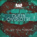 Queen Charlotte - Stupid Groove Giulio Semino Remix