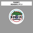 Rainey - Render A D R I A N Remix