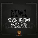 DIMI - Seven Nation Army 2016 The Unofficial Anthem