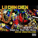 Lu Chin Chen feat TheoryMC - Man Up