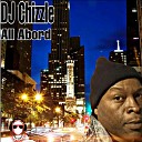 Dj Chizzle Beatz - All Abord