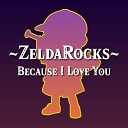 ZeldaRocks - Because I Love You from Earthbound Cover…