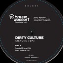Dirty Culture - Snacks a2 Artem Shpist Remix