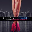Signature Tracks - A Know It All Meets Her Match