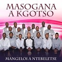 Masogana a kgotso - Konyana Ya Modimo