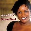 Diane Dyal - Jesus Christ Is Coming Back