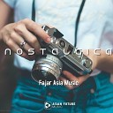 Fajar Asia Music - Nostalgica