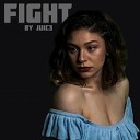 Juic3 - Fight