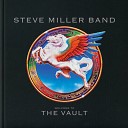 Steve Miller Band - Living In The U S A
