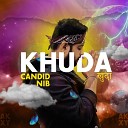 Candid Nib - Khuda
