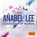 Anabel Lee - A Question Of Words Extended Mix