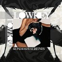 Kondda feat Ritnes - Lowkey