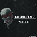 Wicked BR - Stormbreaker Radio Edit