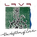 Lava - Take A Look At These Eyes