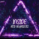 Reid Bourgeois - Inside