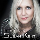 Susan Kent - Immer am Limit Halbplayback