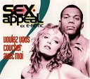 S E X Appeal - Voulez Vous Coucher Avec Moi Happy Club Mix