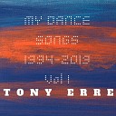 TONY ERRE - I Need You Tonight