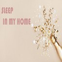 corwinh - Sleep In My Home