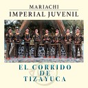 Mariachi Imperial Juvenil - El Corrido de Tizayuca
