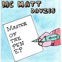 MC Matt Davies - Thanos Pt 2