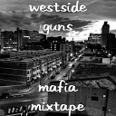 Westside Guns - Lil Snupe Freestyle