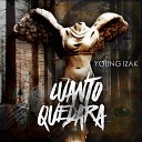 Young Izak - Cuanto Quedar