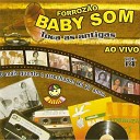 Forroz o Baby Som - Vida de Vaqueiro Ao Vivo