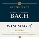 Wim Magr - Triosonate No 4 in E Minor BWV 528 III Un Poco…