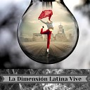 Dimensi n Latina - Ayer Muri Nuestro Amor