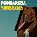 Pondarosa - Sunbeams