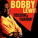Bobby Lewis - You Better Stop