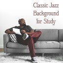 Easy Study Music Academy Instrumental Jazz… - Night Full of Jazz