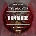 Alex Rampol - Run Mode Schiere Remix