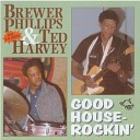 Brewer Phillips Ted Harvey - Good House Rockin