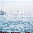 Two Seven Five - Trap Beat 2