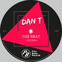 DAN T - Just Won t Let It