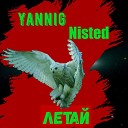 Yannig Nisted - Летай