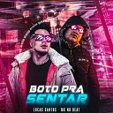 Lucas Santos MK no Beat - Boto pra Sentar