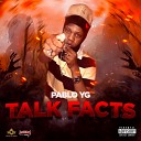 Pablo Yg - Talk Facts