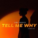 Lino Tenerife - Tell Me Why Extended Mix