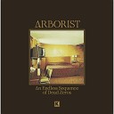Arborist - Dreaming in Another Language