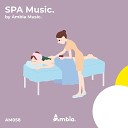 Ambia Music - Calming SPA