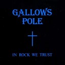 Gallows Pole - Lonely Road