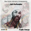 jah defender feat Da Lion Music - Fade Away